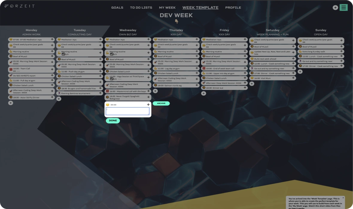 Build your perfect week templete in ZenDays